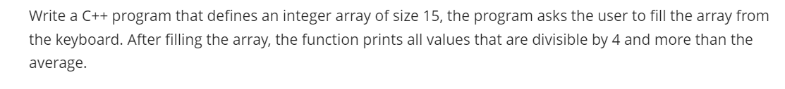  Write a C++ program that defines an integer array of size