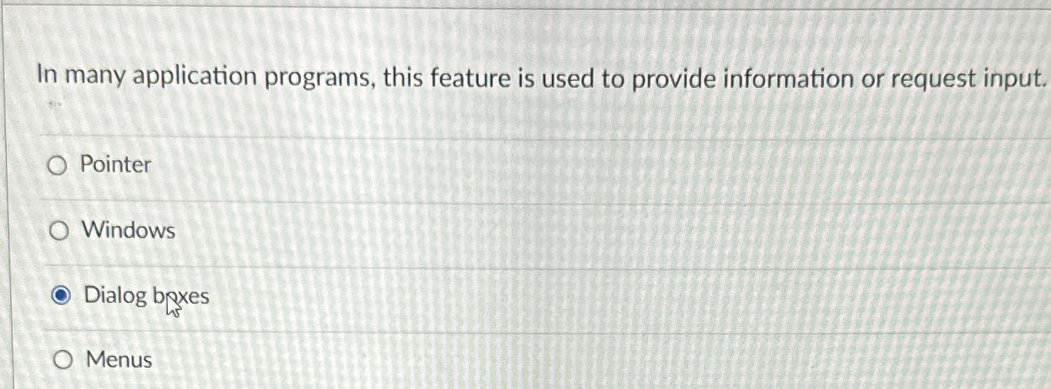  In many application programs, this feature is used to provide information
