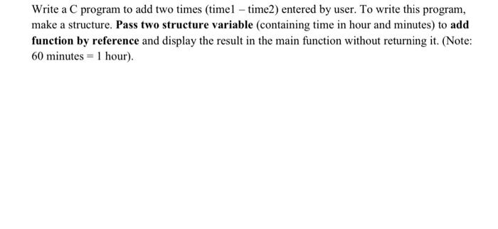 c language Write a C program to add two times (timel -