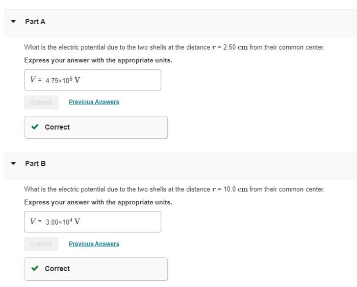 shell has radius R1=5.00cm and charge q1=+5.00106C; the outer shell has radius