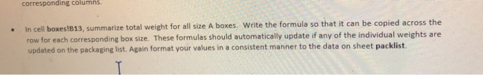  corresponding columns. In cell boxes!B13, summarize total weight for all size