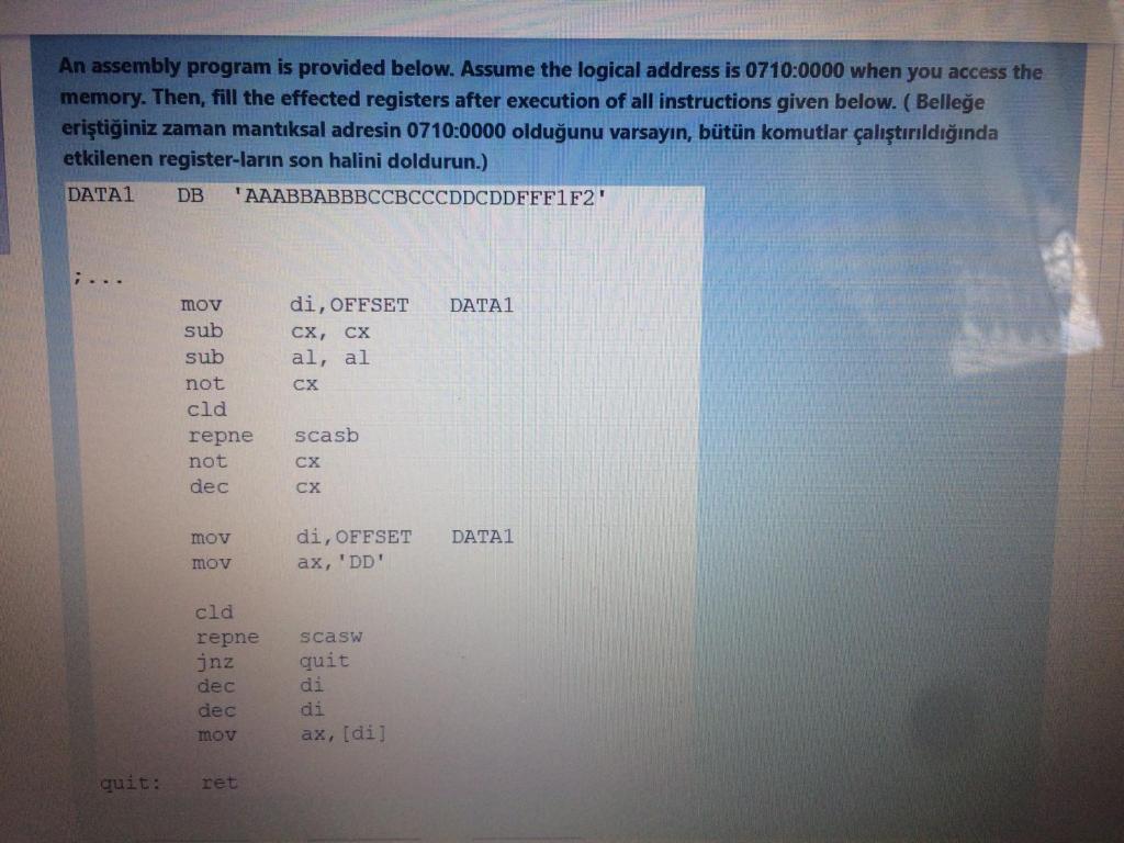 microprocessor 8086 An assembly program is provided below. Assume the logical address