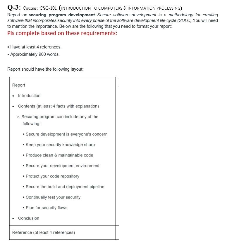  Q-3: Course : CSC-101 (INTRODUCTION TO COMPUTERS \& INFORMATION PROCESSING) Report