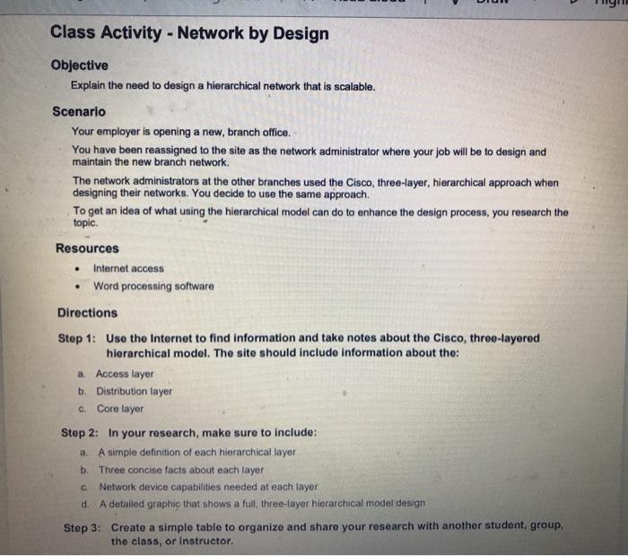  Class Activity - Network by Design . Objective Explain the need