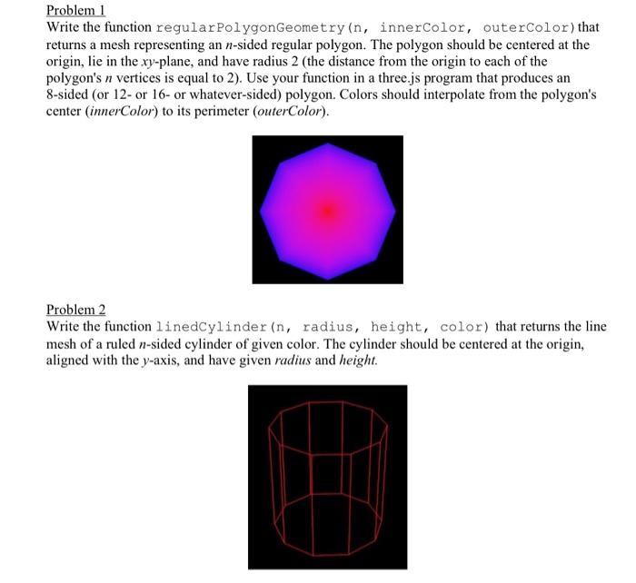 Could someone help me to solve these problems by using three.js and