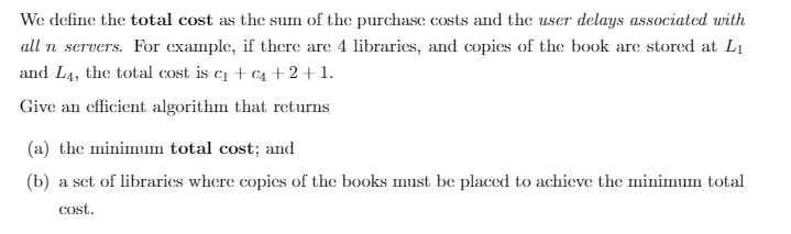 bound running time. 5. (30 points) There are n libraries L1, L2,