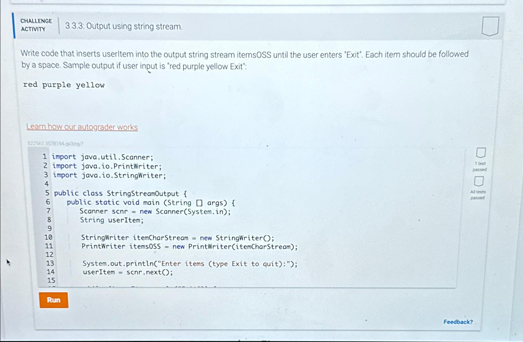 CHALLENGE ACTIVITY 3.3.3: Output using string stream. Write code that inserts