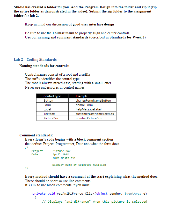 design, very similar to what you did for project one. It will