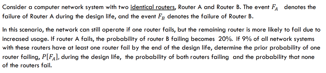  Consider a computer network system with two identical routers, Router A