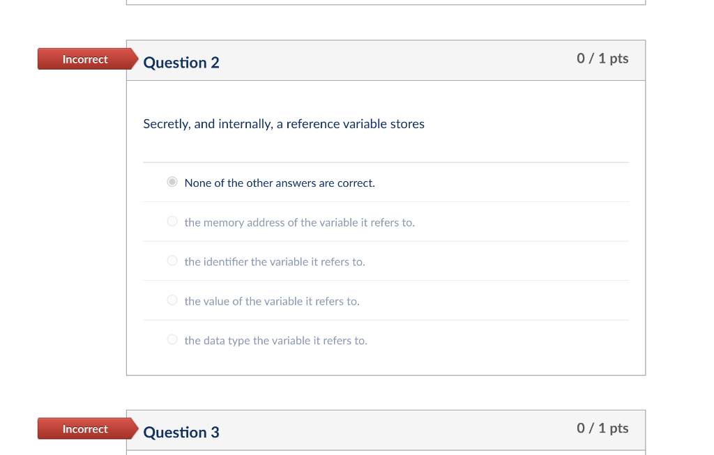 ** IN C++ PLEASE EXPLAIN WHY THANK YOU Incorrect Question 2 0/1