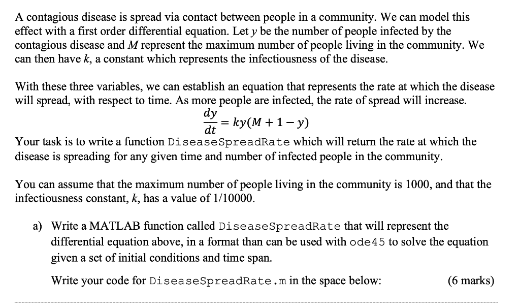 *MATLAB * need help please with these two questions please A contagious
