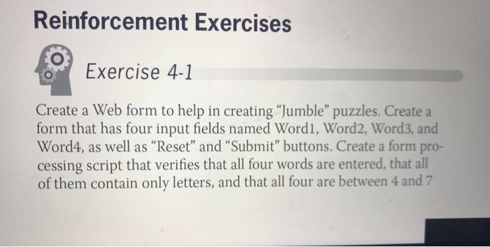  Reinforcement Exercises Exercise 4-1 Create a Web form to help in