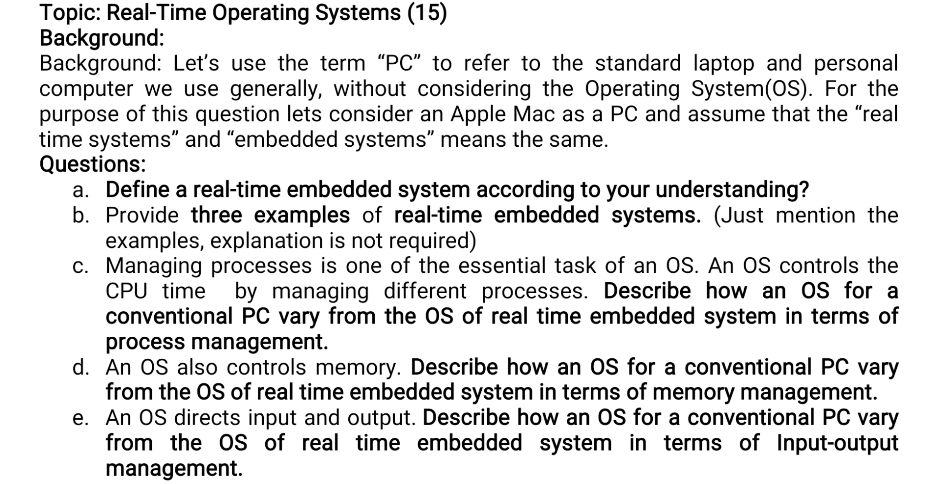  Topic: Real-Time Operating Systems (15) Background: Background: Let's use the term