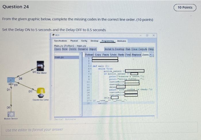  Question 24 10 Points From the given graphic below.complete the missing