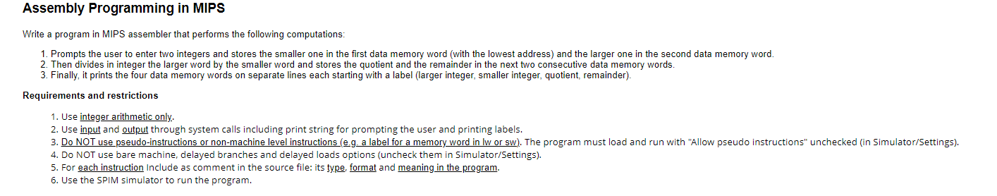  Assembly Programming in MIPS Write a program in MIPS assembler that