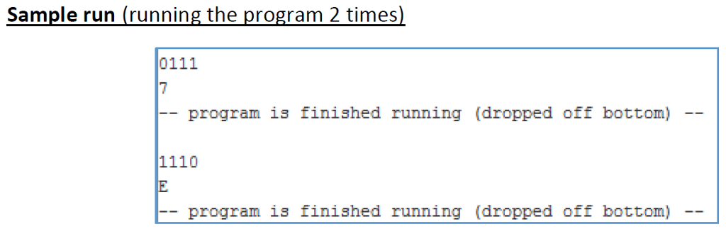 Write a MIPS program(Mars) that prompts the user for a 4-bit binary