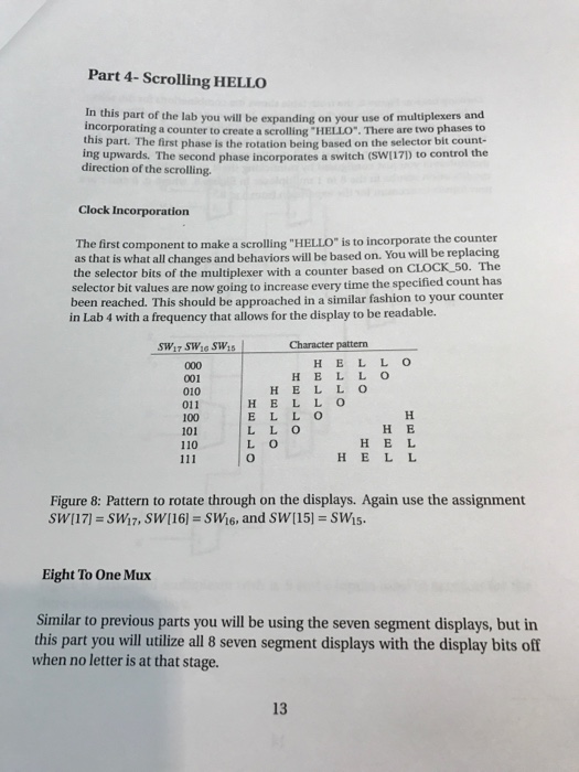 a word on the seven segment displays. To determine what letter is