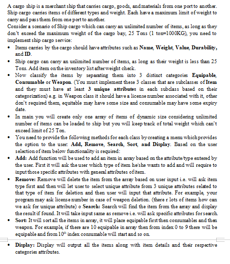 answer the code in c++ (opp) A cargo ship is a marchant