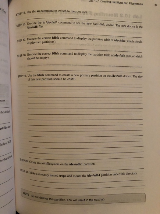 Filesystems ecute the ls /dev/sd command to see the current hard disk