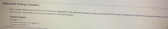  Method with 10 Array ( 15 points] Write a method that