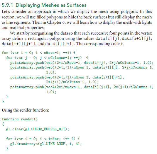 Using the code snippets provided, design an interactive WebGL program to display