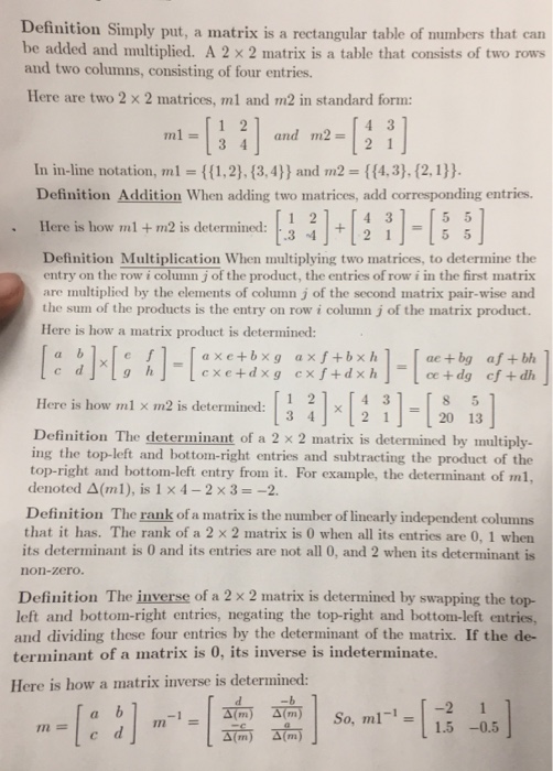  Definition Simply put, a matrix is a rectangular table of numbers