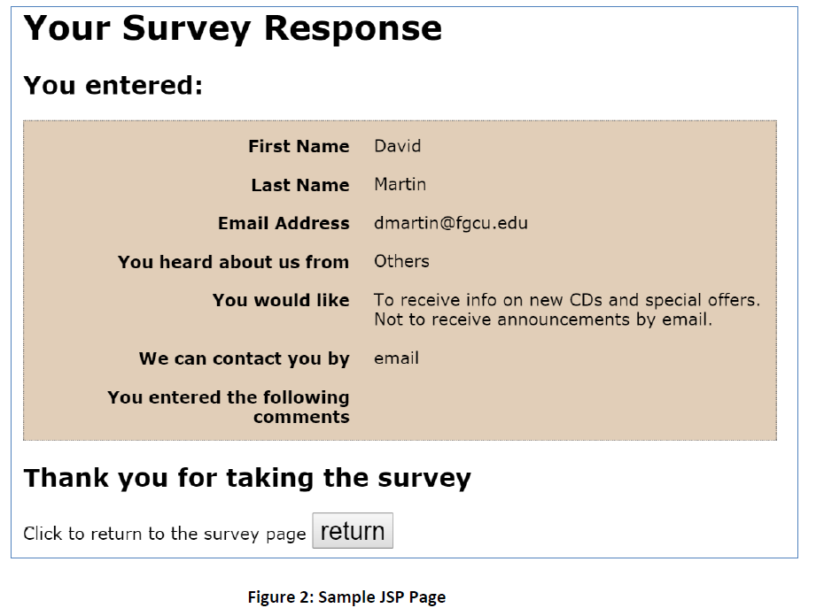 JSP page; the JSP page processes the form. Students can work together