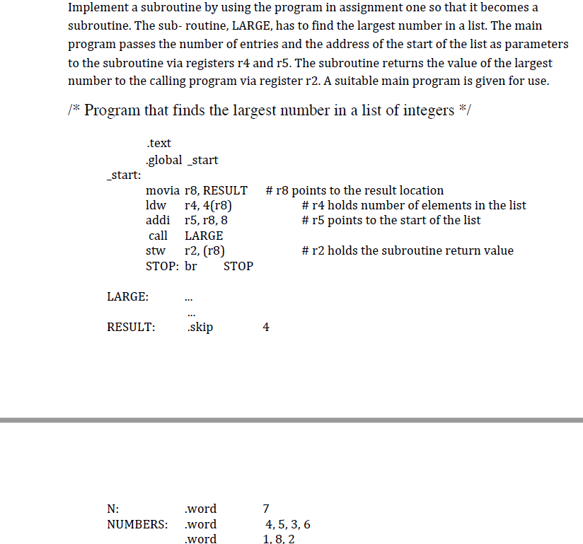 Please help writting the part for finding the largest number in a