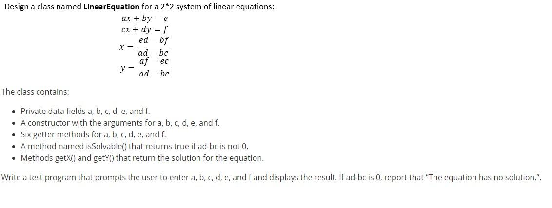 Java homework Design a class named LinearEquation for a 2*2 system of