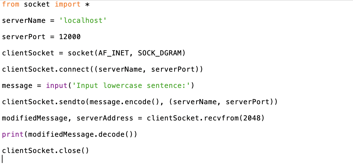 clients/servers given during the previous lectures. You may use any IDE/text editor