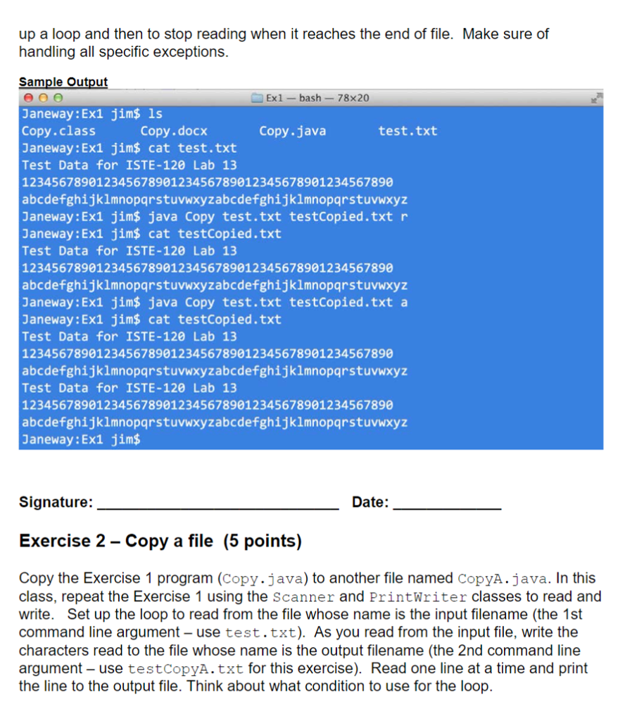 of classes that facilitate file IO Exercise 1 Copy a file (5
