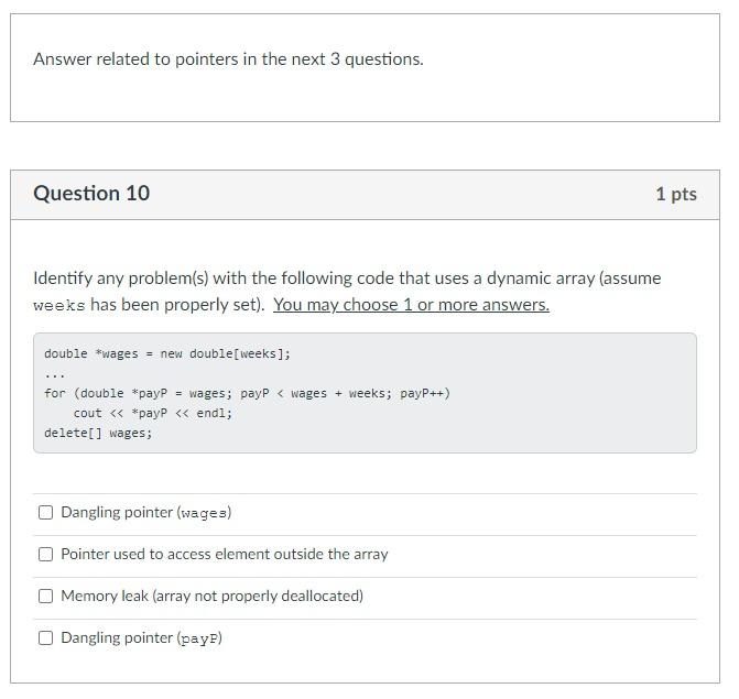  Please answer both questions. Answer related to pointers in the next