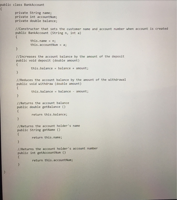 with me to build this program. I have written the BankAccount class