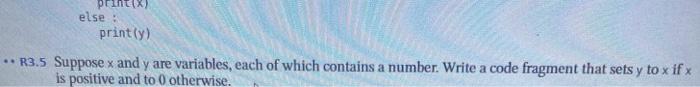  use python and only question p3.5 PEINT else: print(y) .. R3.5