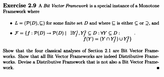 Exercise 2.9 A Bit Vector Framework is a special instance of