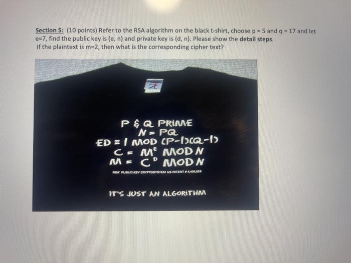  Section 5: (10 points) Refer to the RSA algorithm on the