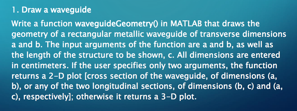  (MATLAB) I need a code to generate a 3D rectangular waveguide