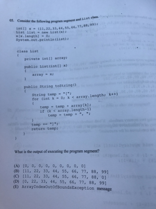  Consider the following program segment and List class. int[] x =