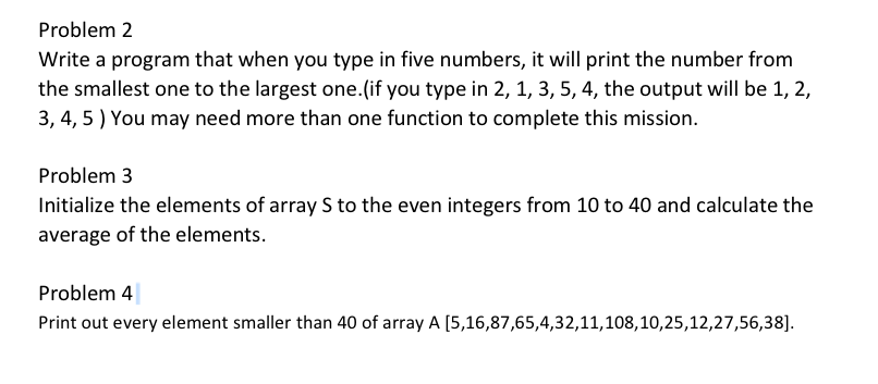  It is C programming not C++ Thank you. Write a program