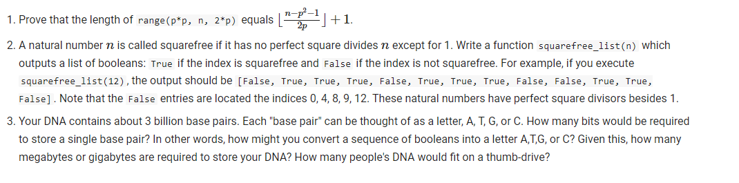Python please, will thumbs up! 1. Prove that the length of range