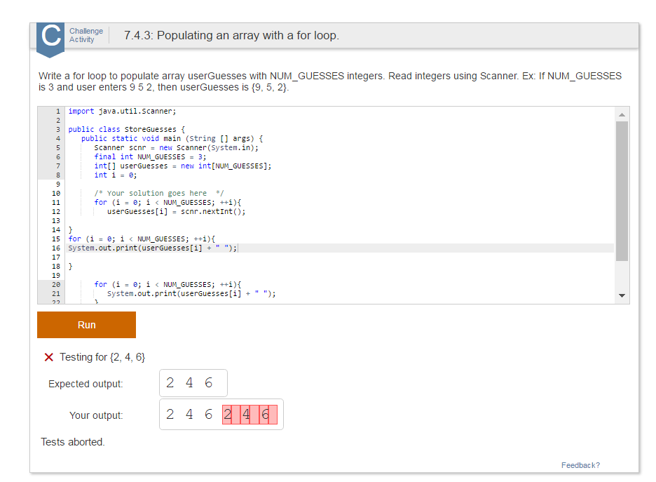 Write a for loop to populate array userGuesses with NUM_GUESSES integers. Read