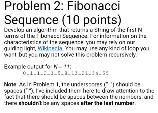  use java programming language. Problem 2: Fibonacci Sequence (10 points) Develop
