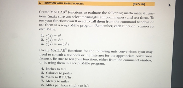  1 FUNCTION WITH SINGLE VARIABLE (8x7-56) - Create MATLAB functions to