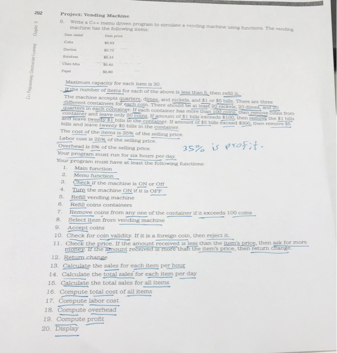  202 Project: Vending Machine 9. Write a C+- menu driven program