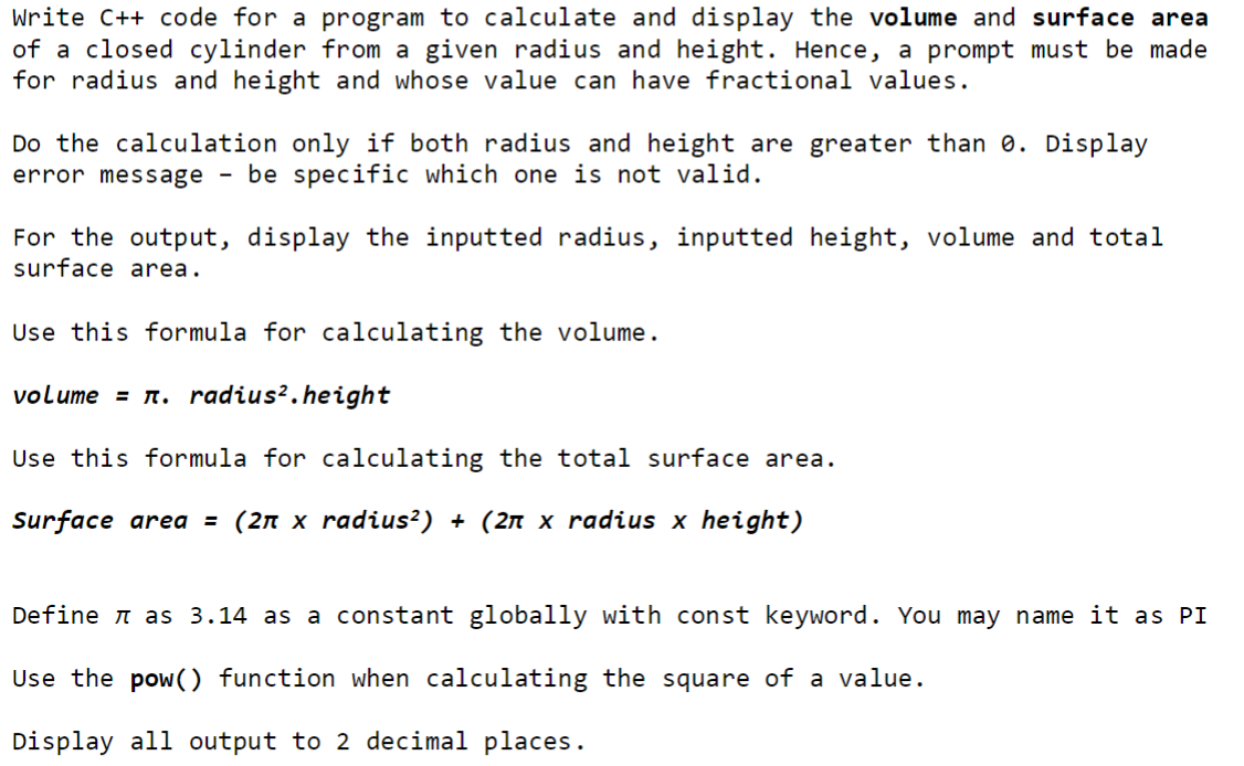  Write c++ code for a program to calculate and display the