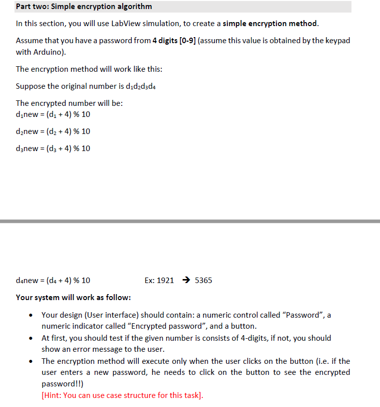 in Labview Part two: Simple encryption algorithm In this section, you will