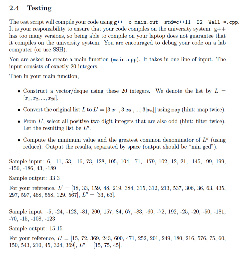 asked to implement "map "filter" and "reduce" using C++. If you know