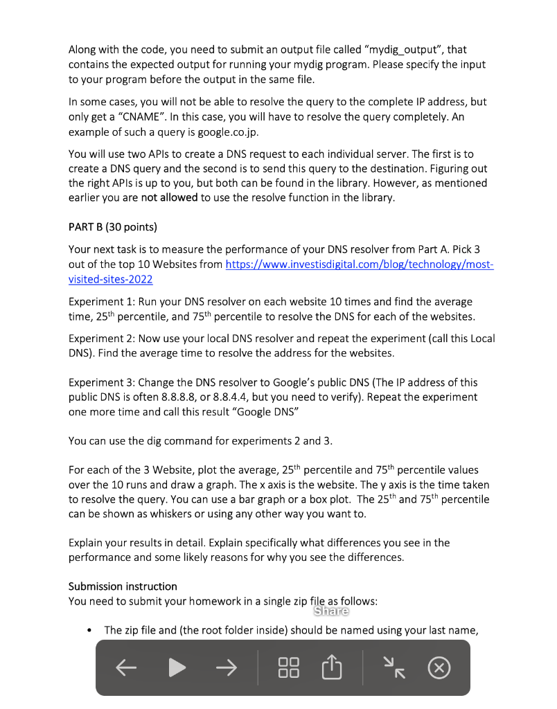 The resolver takes as input a domain name. Your resolver resolves this