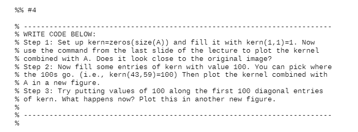 For A, it is from: Please complete #4 by Matlab code
