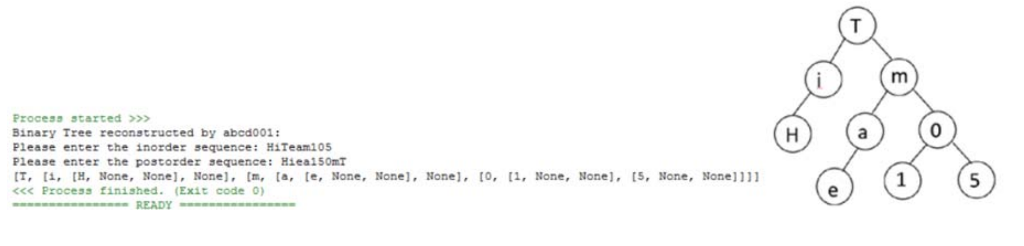 write a program ReconstructTree.py, which lets the user input the inorder and